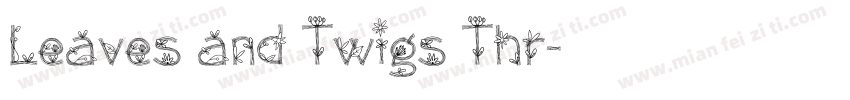 Leaves and Twigs Thr字体转换